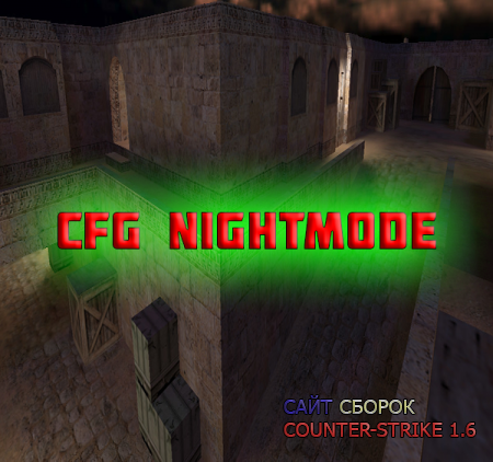 CFG Nightmode
